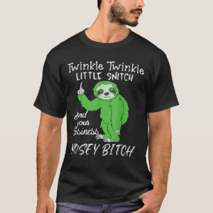 Twinkle Twinkle Little Snitch Mind Your Business N T-Shirt