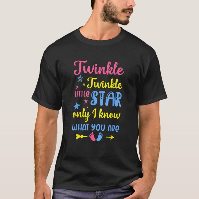 Twinkle Twinkle Little Star Baby Gender Reveal Out T-Shirt (Front)