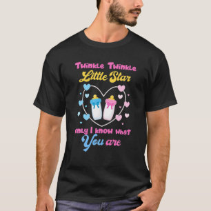 Twinkle Twinkle.Little.Star Only I Know Gender Kee T-Shirt