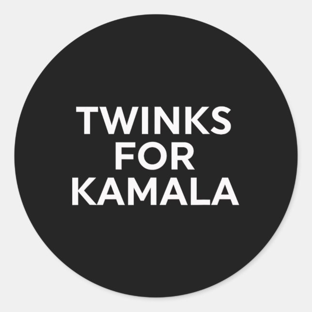 Twinks For Kamala - Harris 2024  Classic Round Sticker (Front)