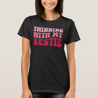 Twinning With My Bestie Funny Matching Twins Day T-Shirt