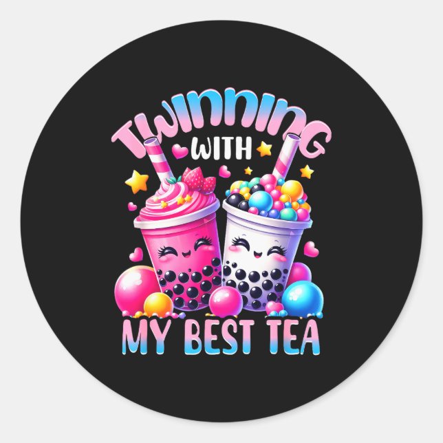 Twinning With My Tea Bubble Tea Boba Ie Friendship Classic Round Sticker (Front)