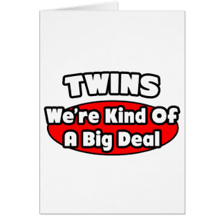 Twins...Big Deal