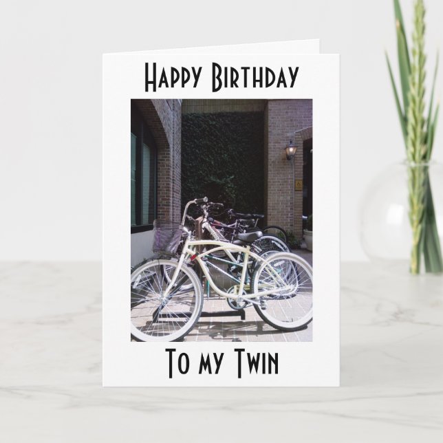 TWIN'S BIRTHDAY WISH IS HAVE A SWEET RIDE CARD (Front)