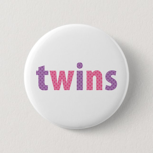 TWINS COLLECTION - girls {violet + pink} 6 Cm Round Badge (Front)