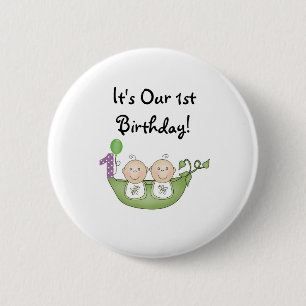 Twins Peas in a Pod  First Birthday 6 Cm Round Badge