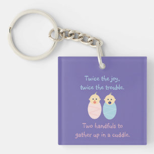 Twins = Twice the Joy Cute Poem Key Ring