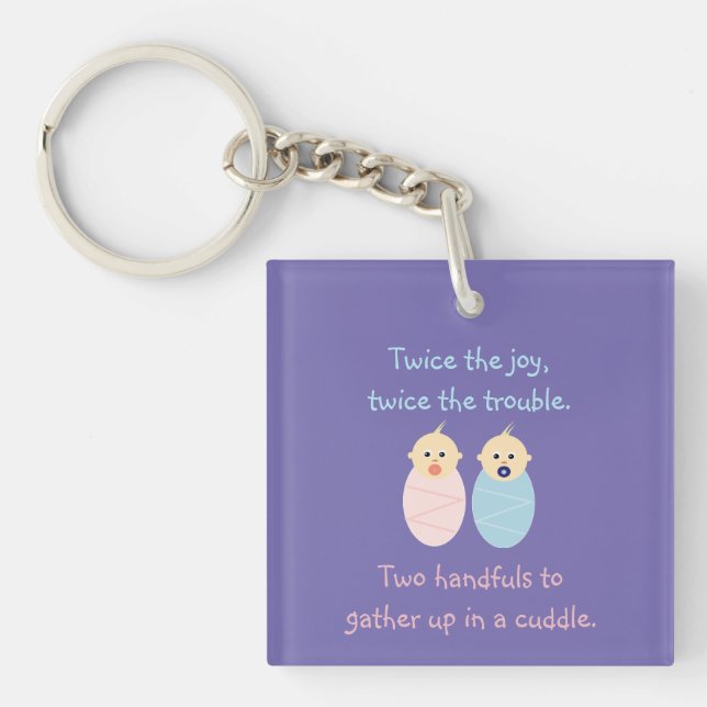 Twins = Twice the Joy Cute Poem Key Ring (Front)