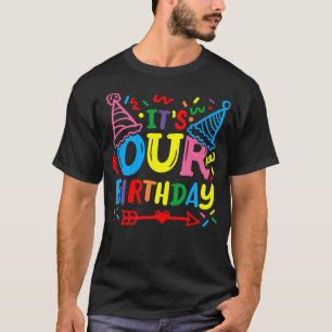 Twins Twin It'S Our Birthday T-Shirt