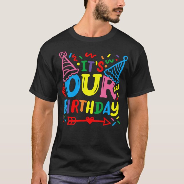 Twins Twin It'S Our Birthday T-Shirt (Front)
