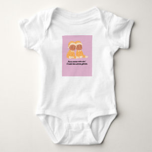 Twins We're the same, you'll have a lot of confusi Baby Bodysuit