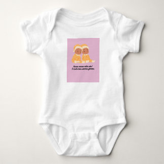 Twins We're the same, you'll have a lot of confusi Baby Bodysuit