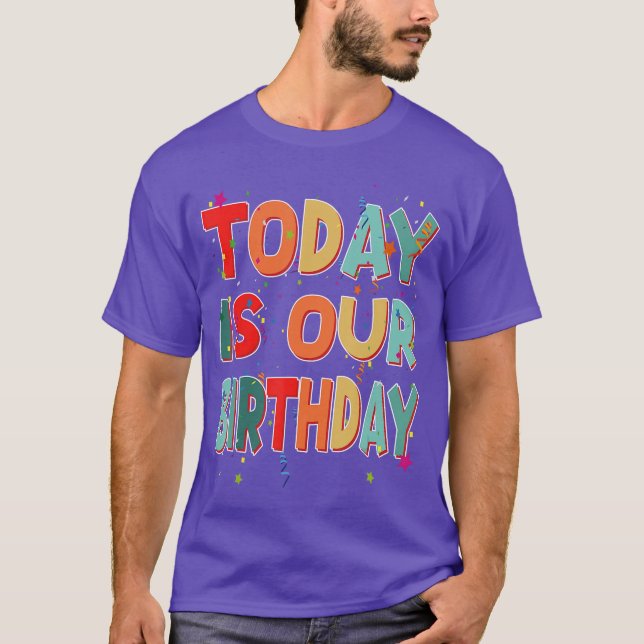 Twinswinoday Is Our Birthday Siblings Birthday boy T-Shirt (Front)