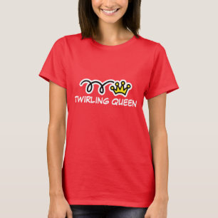 Twirling Queen T-Shirt