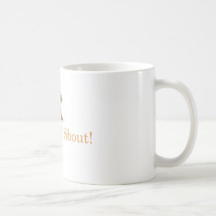 Twist and Shout! Coffee Mug