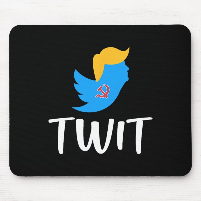 Twit - Anti-trump -  Mouse Mat (Front)