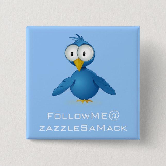 Twitter Follow Me @ Your User Name 15 Cm Square Badge (Front)
