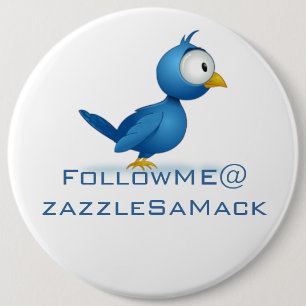 Twitter Follow Me @ Your User Name 6 Cm Round Badge