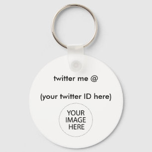 twitter me @ (your twitter ID here) The MUSEUM Key Ring