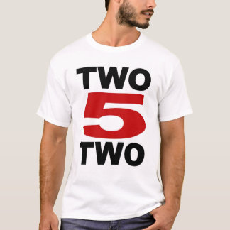 Two 5 Two T-Shirt