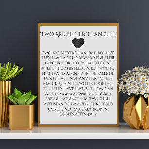 Two are Better Than One Ecclesiastes 4:9 Wedding Poster