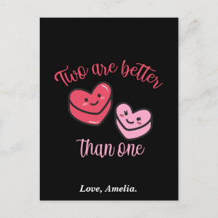 Two are better than one Valentine Holiday Postcard