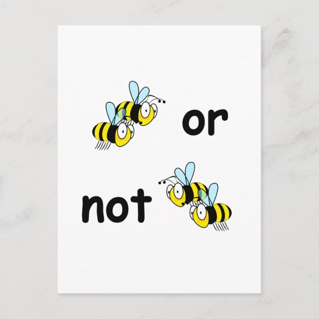 Two Bees or Not Two Bees Postcard (Front)