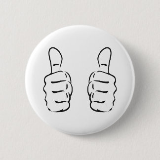 Two Big Thumbs Up 6 Cm Round Badge