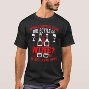 Two Bottles Of Wine Drinker Winemaker Connoisseur T-Shirt