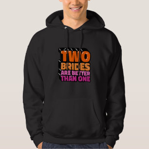 Two Brides Lesbians Lgbt Hoodie