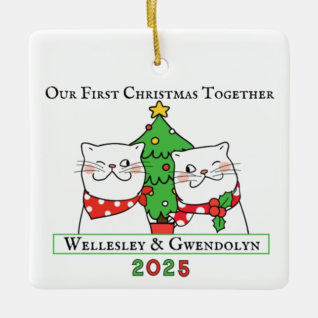 Two Cats First Christmas Together Ceramic Ornament (Front)