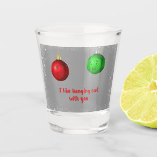 Two Christmas Ornaments Hanging Out Holiday  Shot Glass