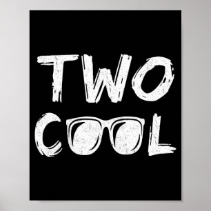 Two cool 2nd birthday gift 2 year old boy second poster