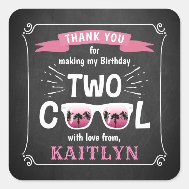 Two Cool Girls Chalkboard 2nd Birthday Party Favou Square Sticker (Front)