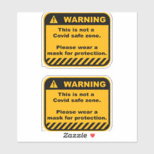 Two Covid warning vinyl stickers