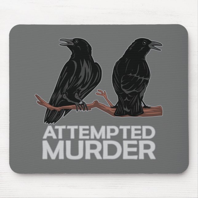 Two Crows = Attempted Murder Mouse Mat (Front)