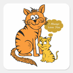 two cute, loving tigers I always love you Square Sticker
