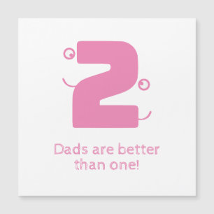Two Dad's