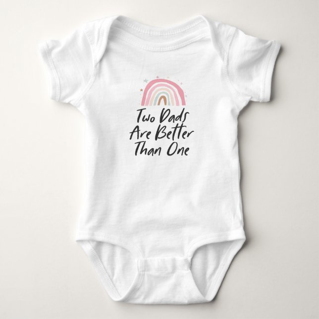 Two Dads are Better Than One Rainbow Baby Bodysuit (Front)