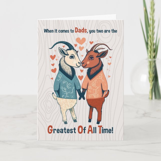 Two Dads GOAT Humour Funny Father's Day Holiday Card (Front)