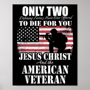 Two Died For You Jesus And American Veteran Memori Poster