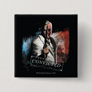 Two-Face - Convicted 15 Cm Square Badge