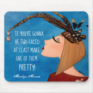 “Two-Faced Diva” Mouse Mat