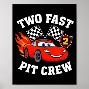 Two Fast 2 2nd Birthday T Crew 2yr Year Old  Poster