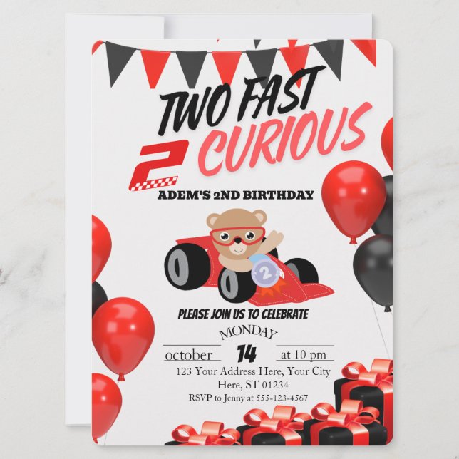 TWO FAST 2 CURIOUS  INVITATION (Front)