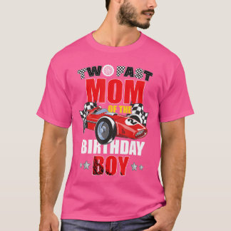 Two Fast Birthday Racing Mom Of The Birthday Boy F T-Shirt