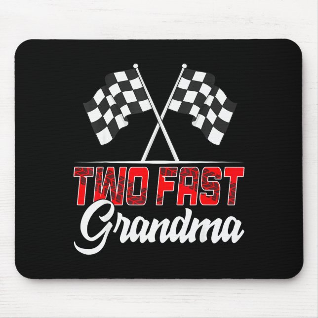 Two Fast Grandma Second Birthday Racing Car Family Mouse Mat (Front)
