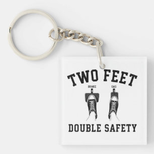 Two Feet Double Safety Funny Driving Humour Key Ring