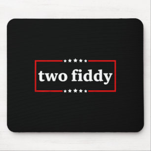 Two Fiddy Funny Meme Vintage Distressed Humour Mouse Mat