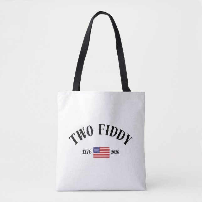 Two Fiddy  Tote Bag (Front)